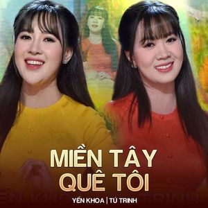 Miền Tây Quê Tôi