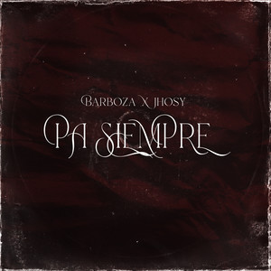 Pa' Siempre