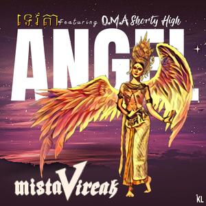 Angel (feat. O.M.A & Shorty High) (Explicit)