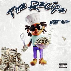 The Recipe (Explicit)