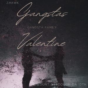 Gangsta's Valentine (Explicit)