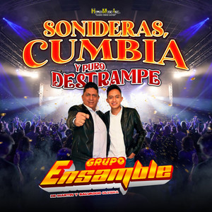 Sonideras, Cumbia y Puro Destrampe (Explicit)