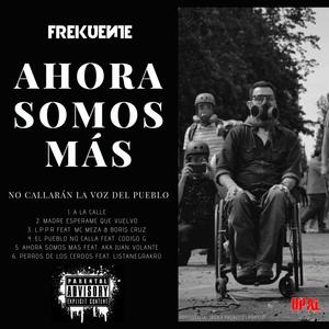 Ahora Somos Mas (Explicit)