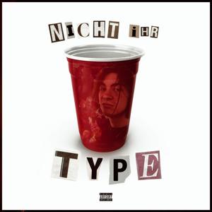 Nicht ihr Type