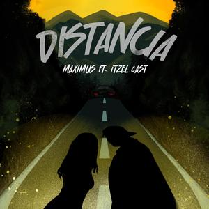 Distancia (feat. Itzel Cast) (Explicit)