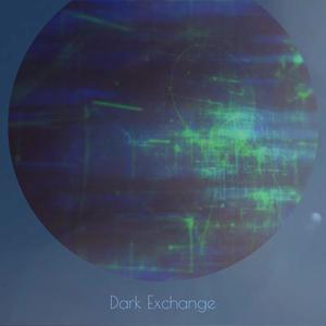 Dark Exchange