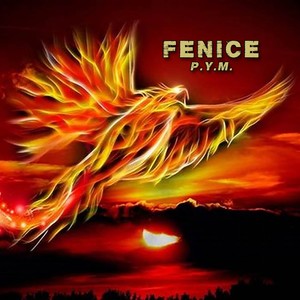 FENICE (P.Y.M. Remix)