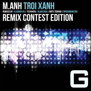 Troi Xanh (Remix Contest Edition)