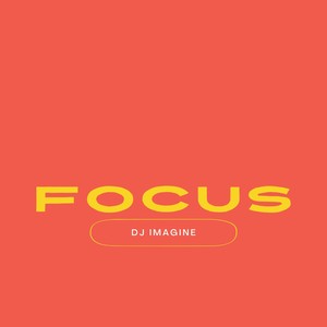 Focus
