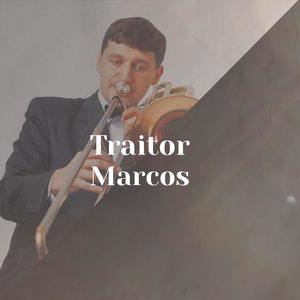 Traitor Marcos
