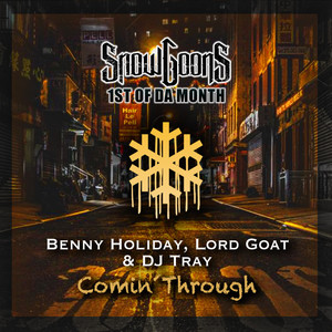 Comin' Through (Explicit)