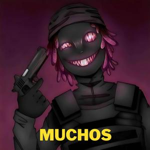 Muchos (feat. Patrick King & Choco Mafia)