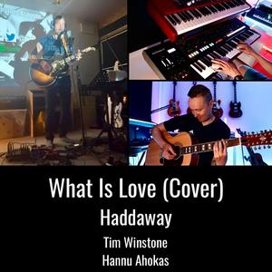 What Is Love (Cover)