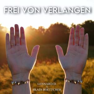 Frei von Verlangen (feat. Skadi Boettcher)