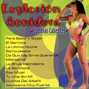 Explosion Sonidera - Cumbias Calientes