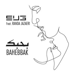 Bahebbak (feat. Randa Jazaeri) (Radio Edit|Explicit)