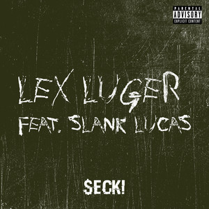 Lex Luger (Explicit)
