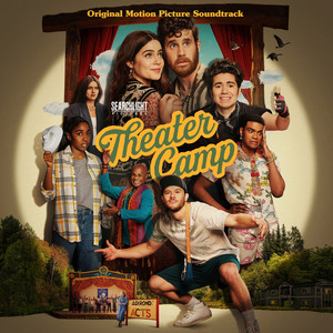 Theater Camp (Original Motion Picture Soundtrack) (戏剧训练营 电影原声带)