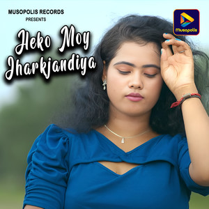 Heko Moy Jharkjandiya