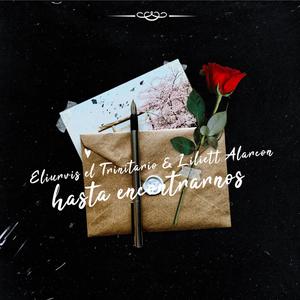 Hasta Encontrarnos (feat. Liliett Alarcón)