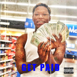 Get Paid (Explicit)