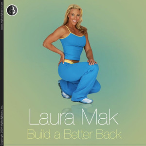 Build a Better Back With Laura Mak