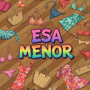 Esa Menor (feat. Anjey Brey)