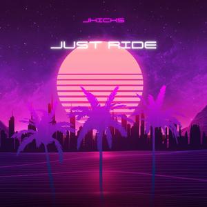 Just Ride (feat. Noelle)