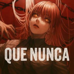 QUE NUNCA ( Slowed 2.0 )