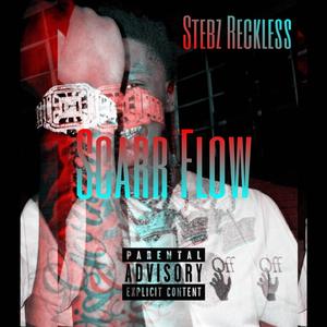 Scarr Flow (Explicit)