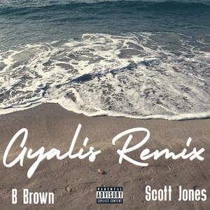 Gyalis (feat. ScottJones) [Remix] [Explicit]