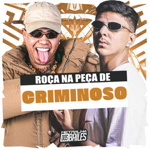 Roça na Peça de Criminoso (Explicit)