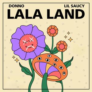 LaLa Land (Explicit)