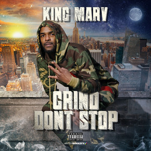 Grind Don't Stop (Explicit)