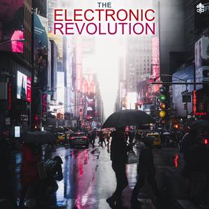 The Electronic Revolution