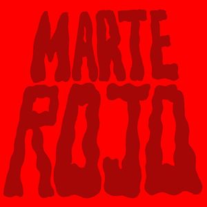 Marte Rojo (Explicit)