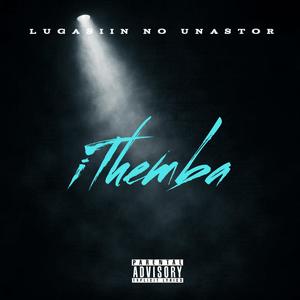 iThemba (feat. Unastor)