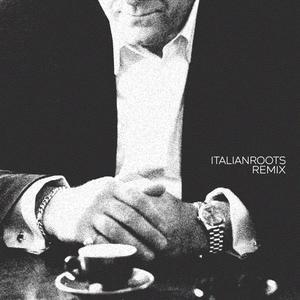ITALIANROOTS (feat. mrrrrparkerrrr|Remix|Explicit)