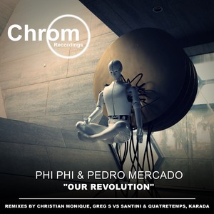 Our Revolution (Greg S vs Santini & Quatretemps Remix)