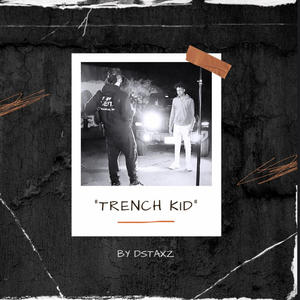 TRENCH KID