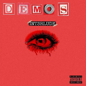 Demos Int3rlude (Explicit)