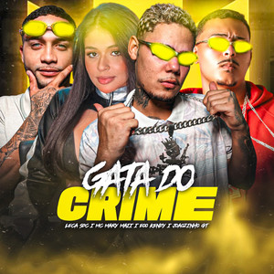 Gata do Crime (Explicit)