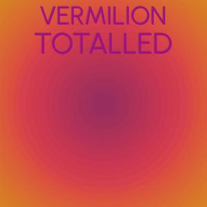 Vermilion Totalled