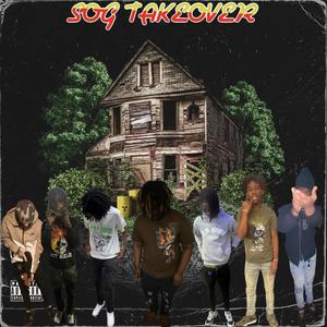 SOG TAKEOVER (Explicit)