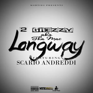 Longway (feat. Scario Andreddi)