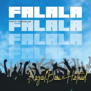 Falala 2.0 (feat. Hotkid) [Explicit]