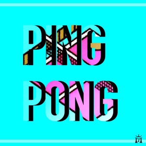 PING PONG(feat.李仙)