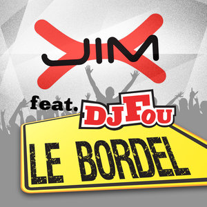 Le Bordel (Willy William Remix)