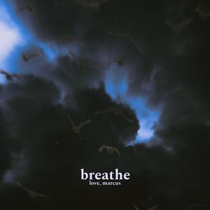 breathe