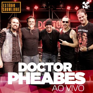 Doctor Pheabes no Estúdio Showlivre (Ao Vivo)